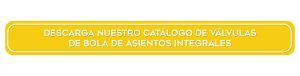 CTA valvulas de bola y asientos integrales ESP